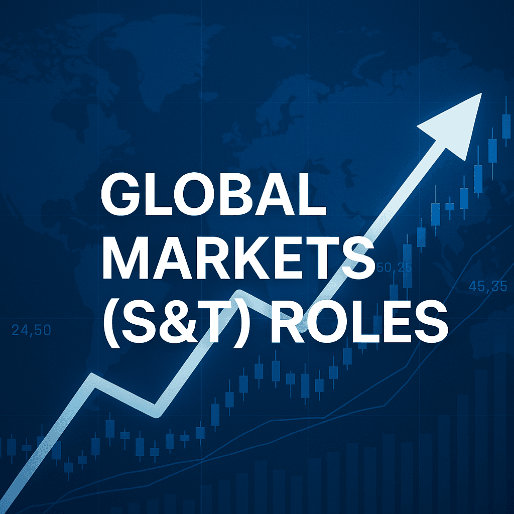 Global Markets (Sales & Trading) Roles